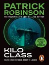 Kilo Class (eBook): Arnold Morgan Series, Book 2